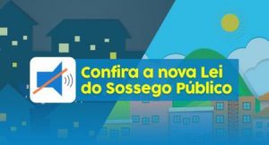 Read more about the article Nova Lei do Sossego Público – Prefeitura Municipal de Ubatuba